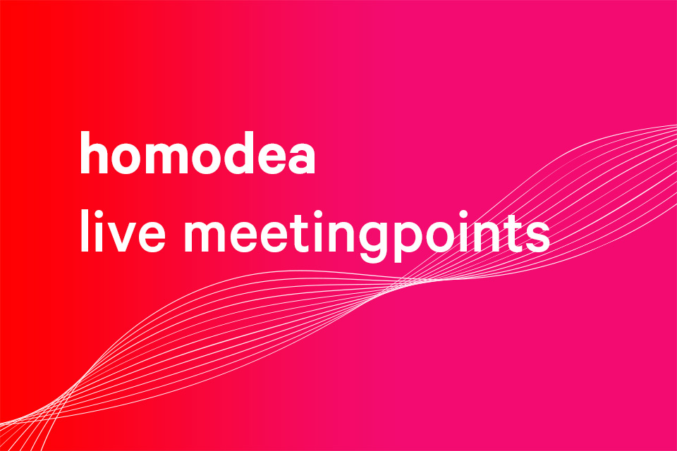 homodea live meetingpoints